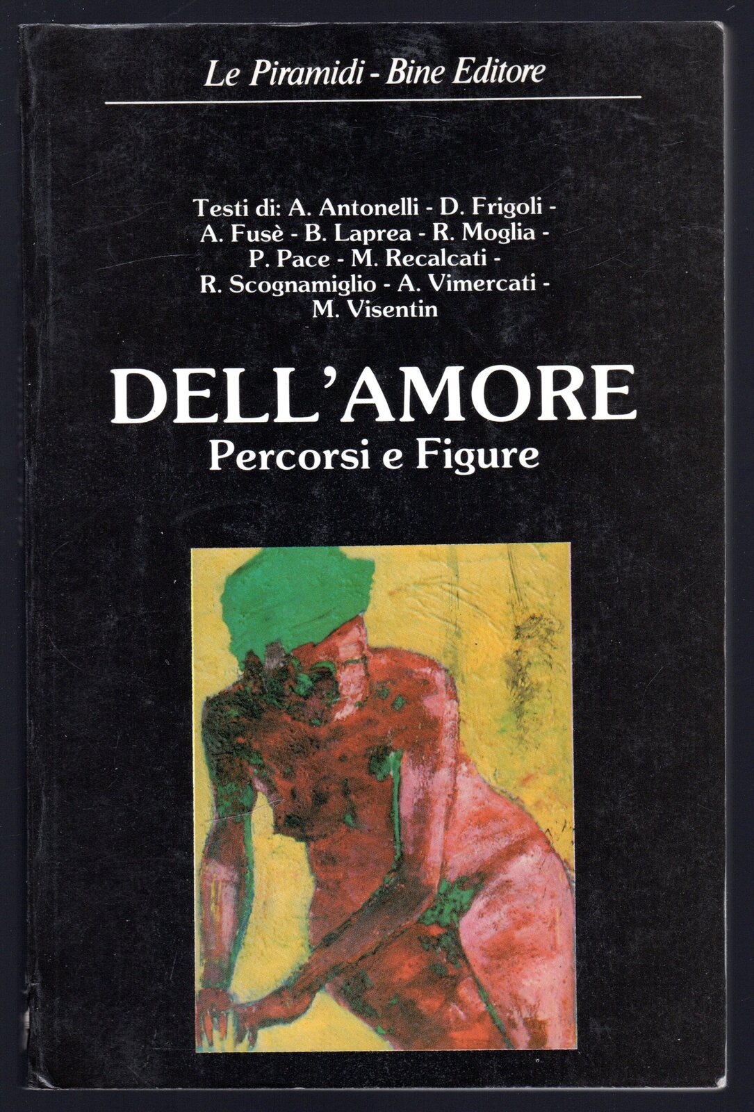 Dell'amore. Percorsi e Figure