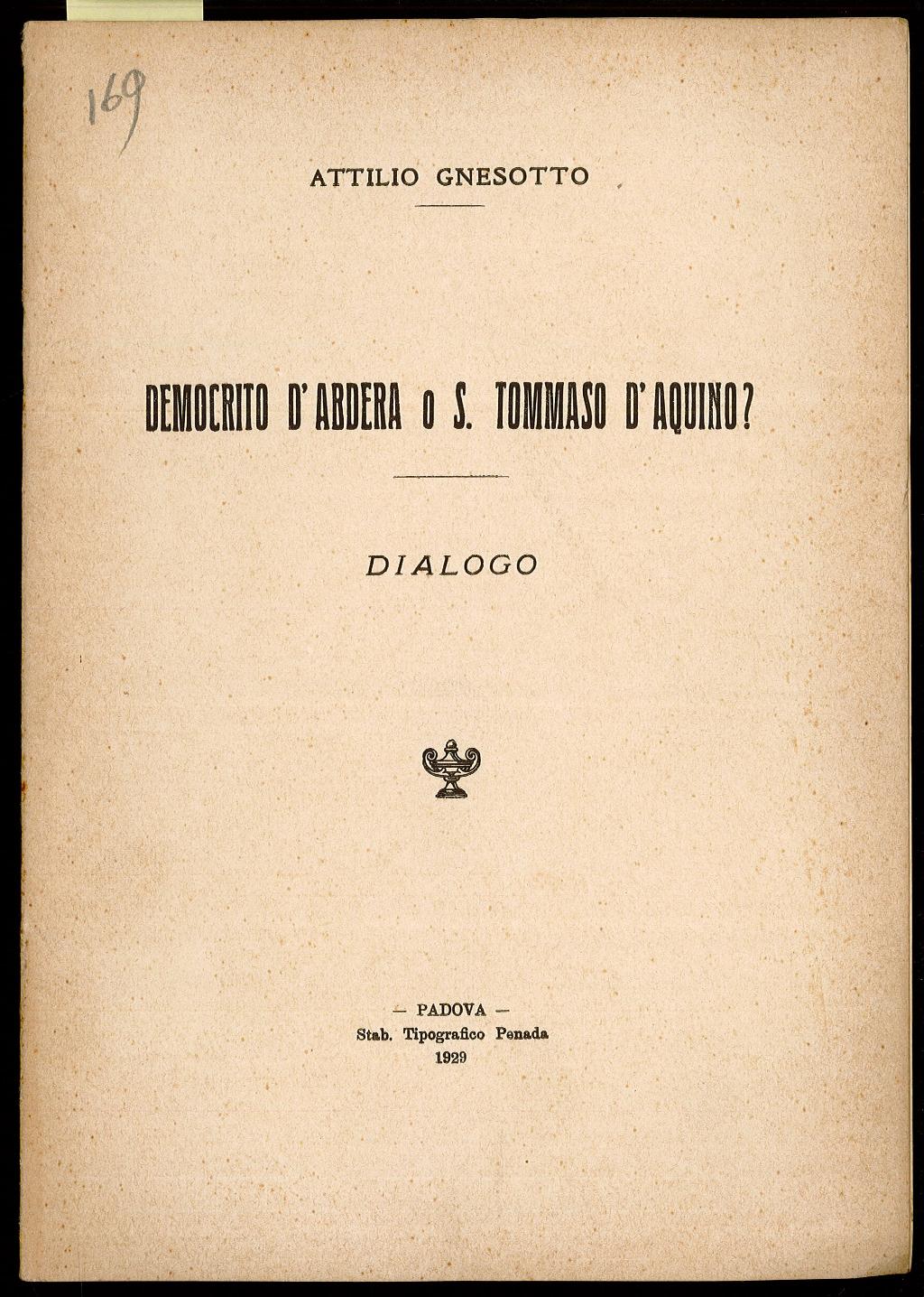 Demoscrito d'Abdera o S. Tommaso d'Aquino? - Dialogo
