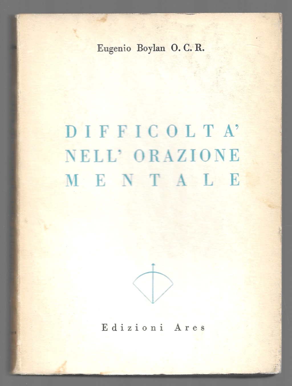 Difficoltà nell'orazione mentale