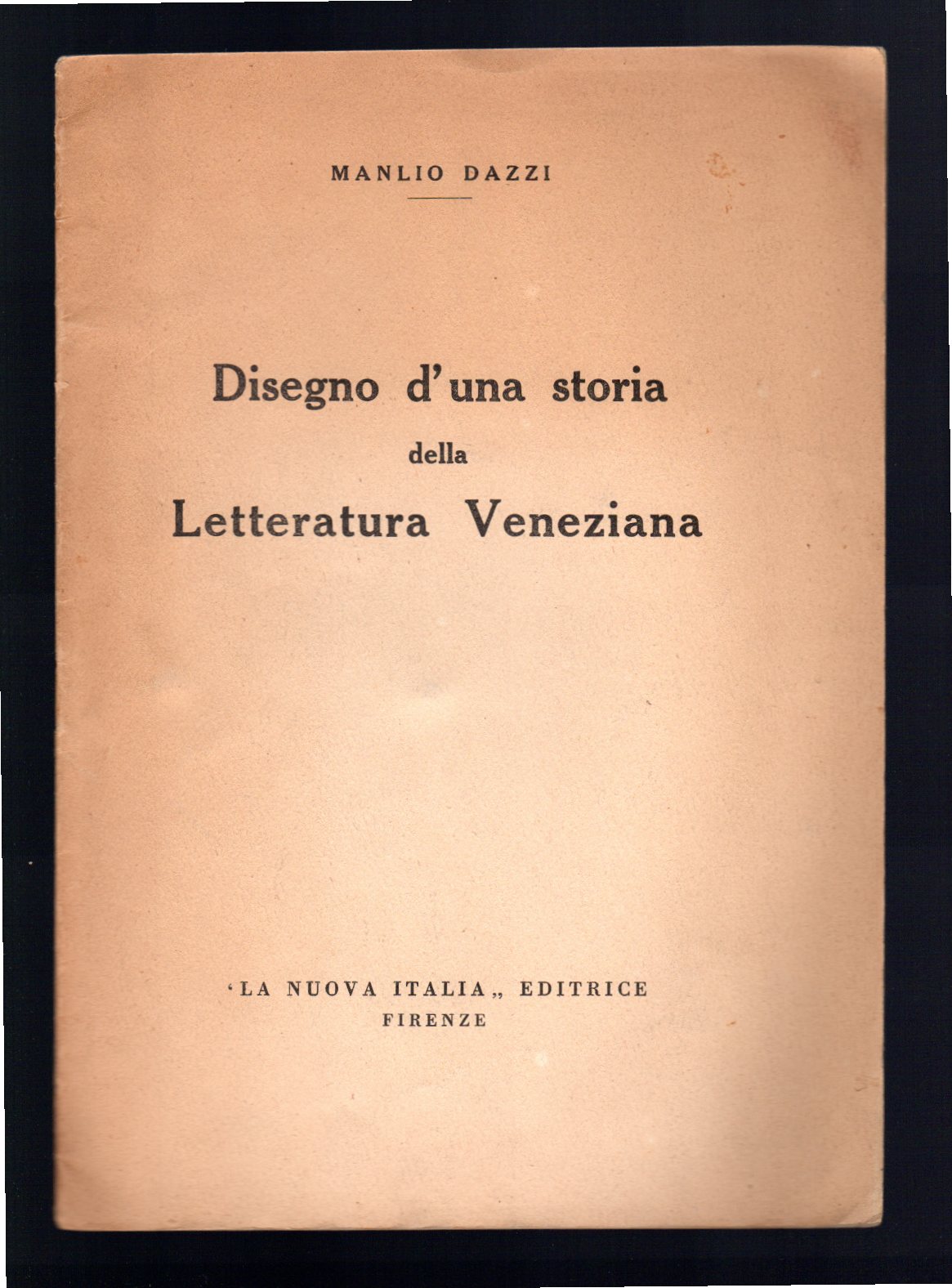 Disegno d'una storia della Letteratura Veneziana