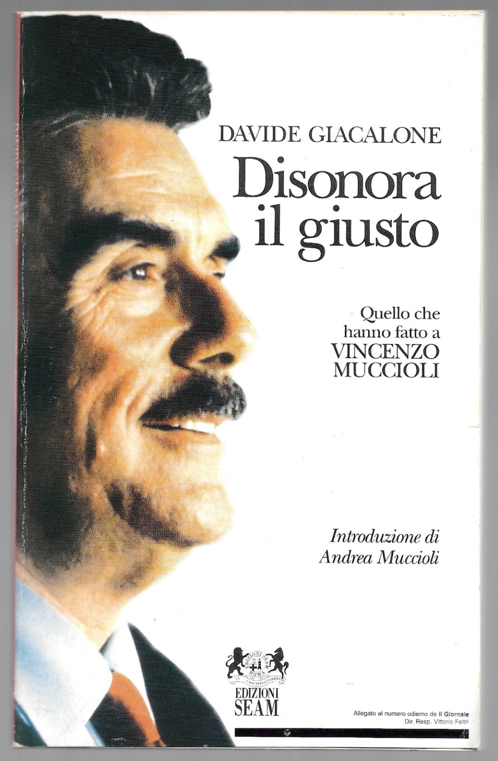 Disonora il giusto – Quello che hanno fatto a Vincenzo …