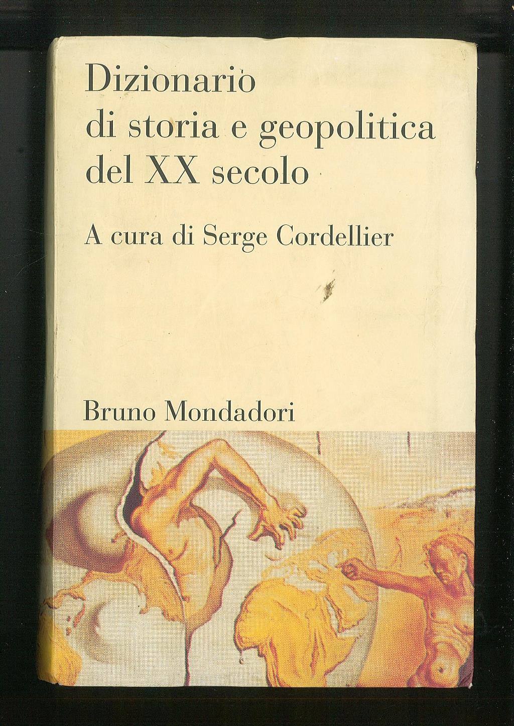 Dizionario di storia e geopolitica del XX secolo
