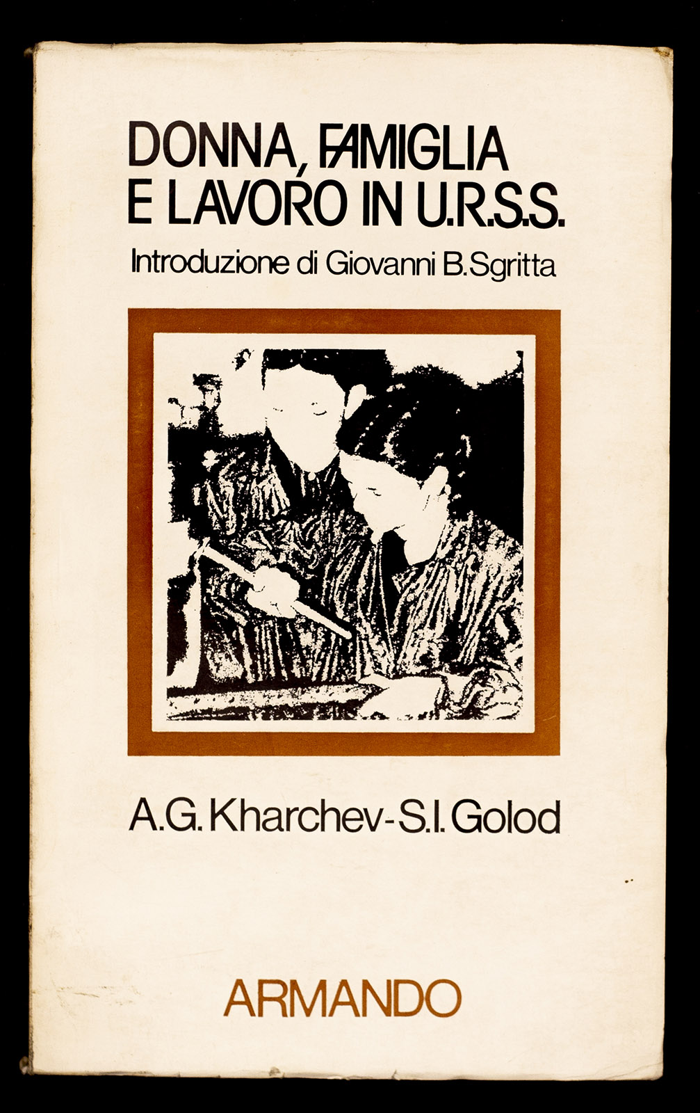 Donna, famiglia e lavoro in U.R.S.S.