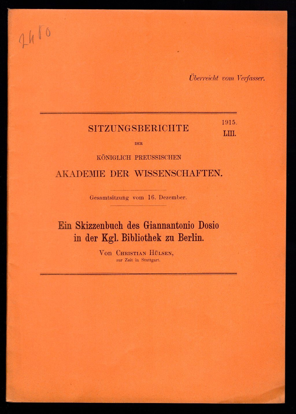 Ein Skizzenbuch des Giannantonio Dosio in der Kgl. Bibliothek zu …