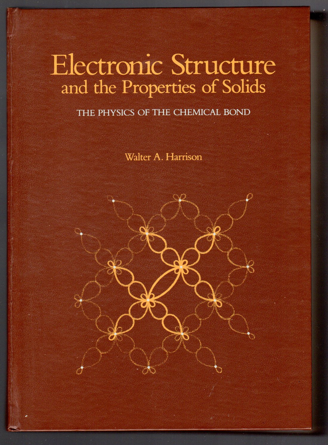 Electronic Structure and the Properties of Solids