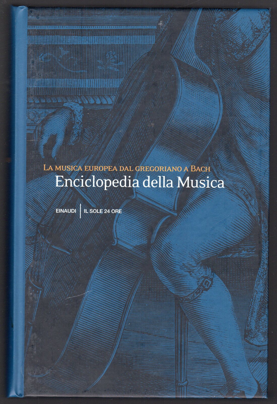 Enciclopedia della musica 1. La musica europea dal Gregoriano a …