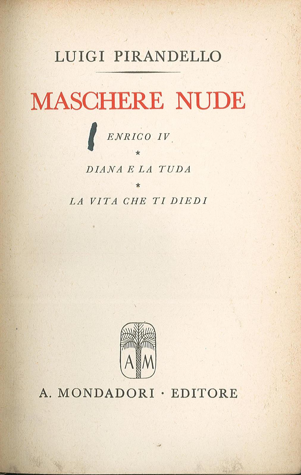 Enrico IV, Diana e la tuda, La vita che ti …