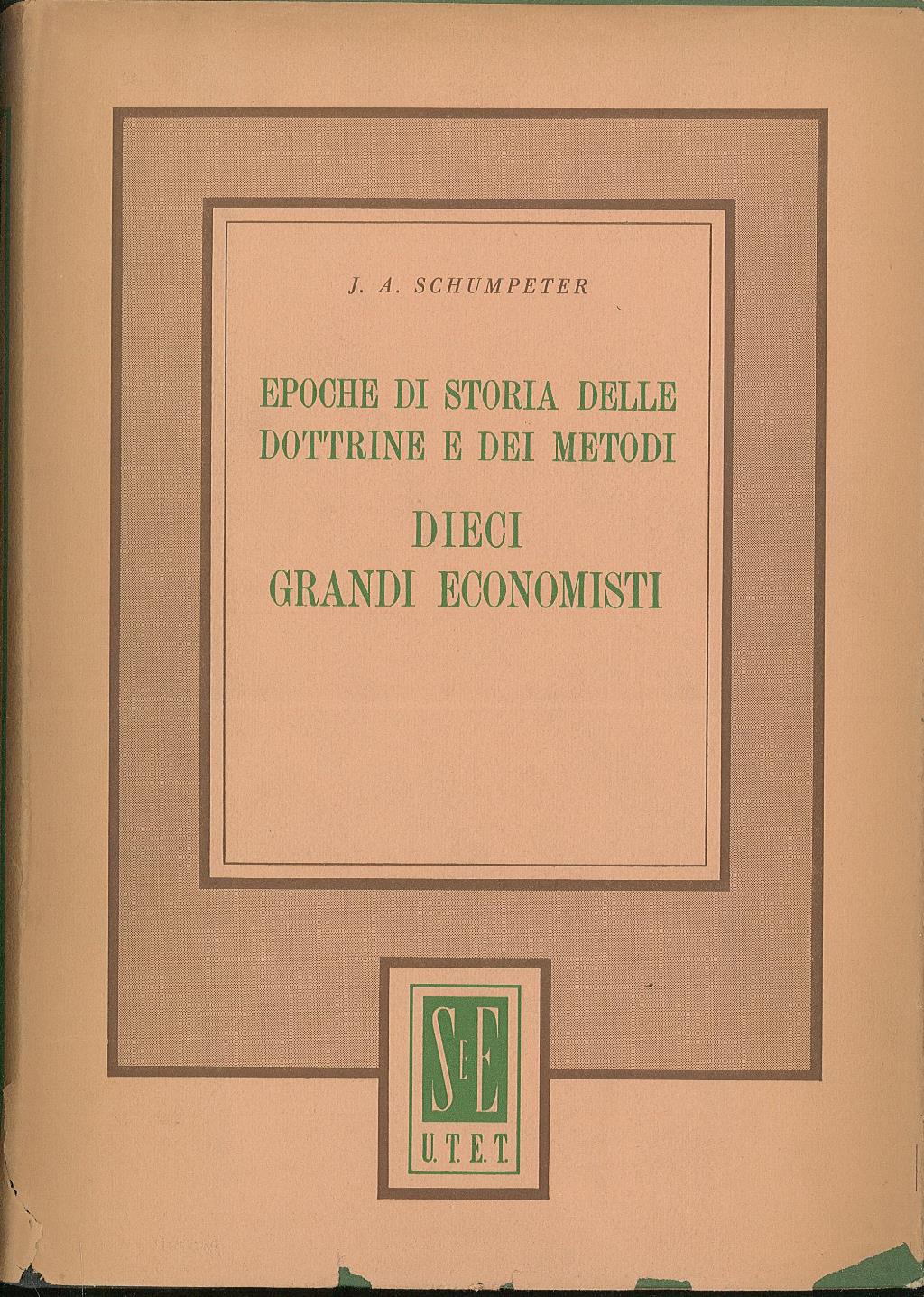 Epoche di storia delle dottrine e dei metodi Dieci grandi …