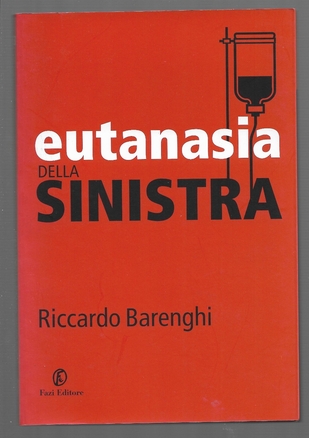 Eutanasia della sinistra