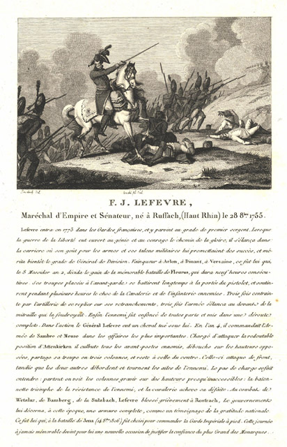 F. J. Lefevre Marèchal d’Empire et Senateur, nè à Ruffach, …