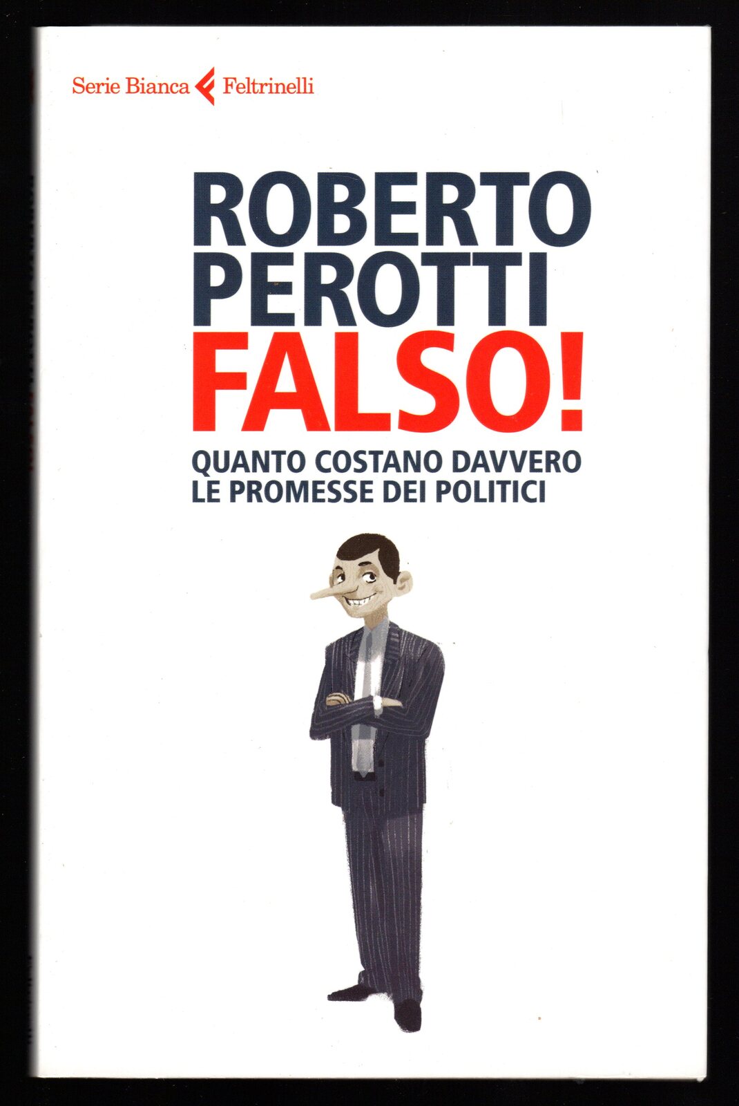 Falso! Quanto costano davvero le promesse dei politici