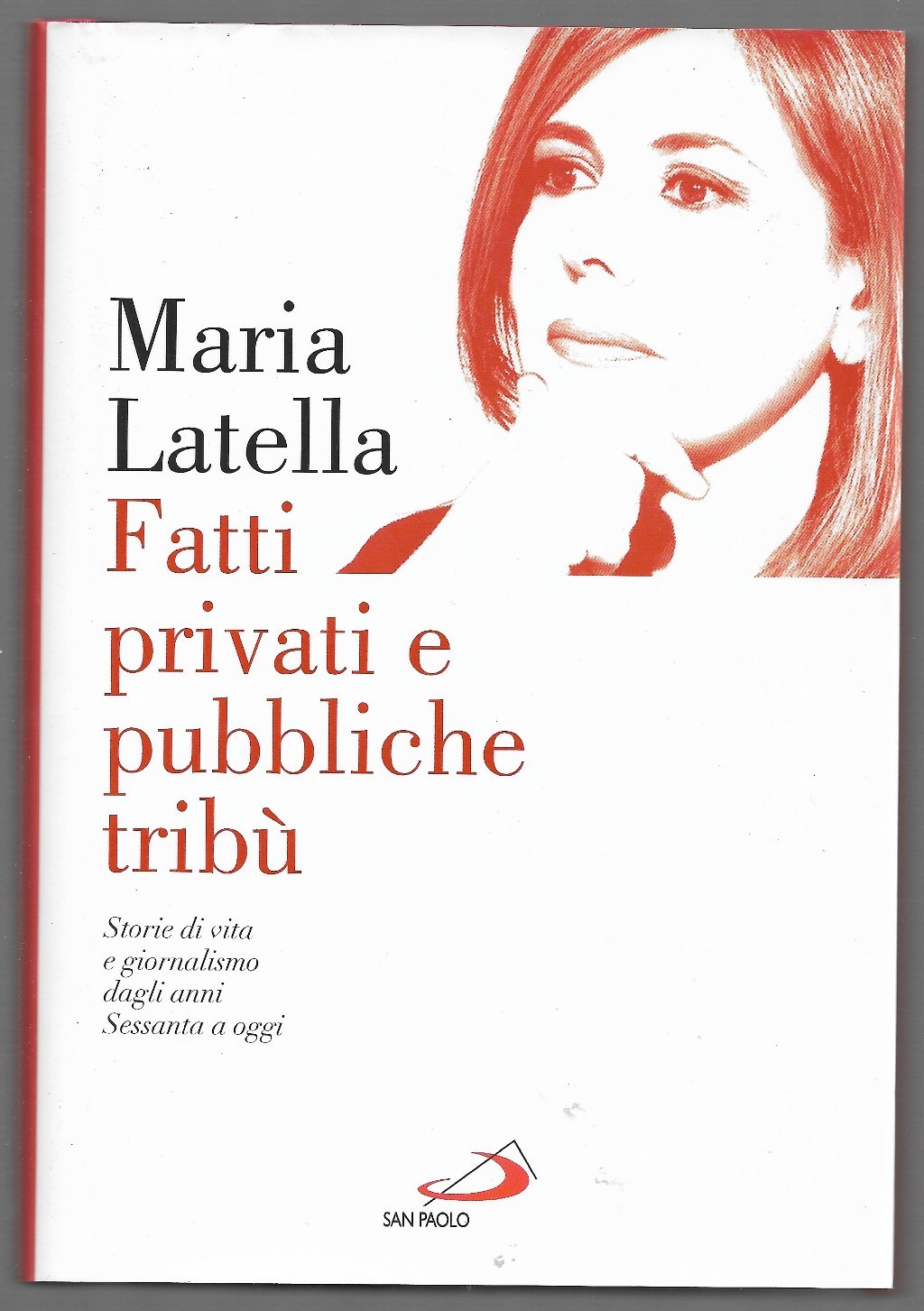 Fatti provati e pubbliche tribù – Storie di vita e …