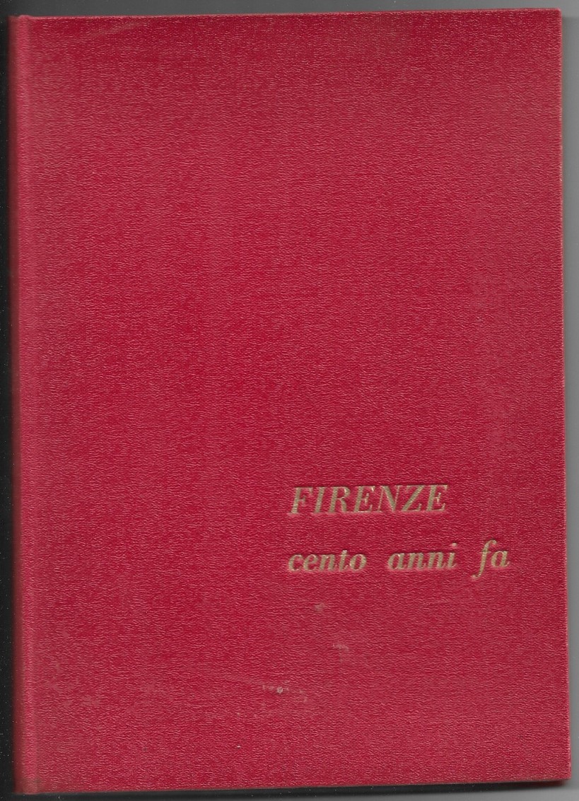 Firenze cento anni fa