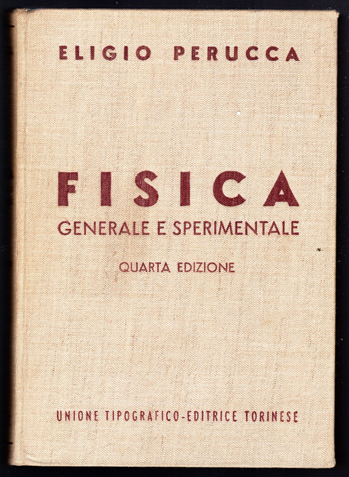 Fisica generale e sperimentale. Volume I