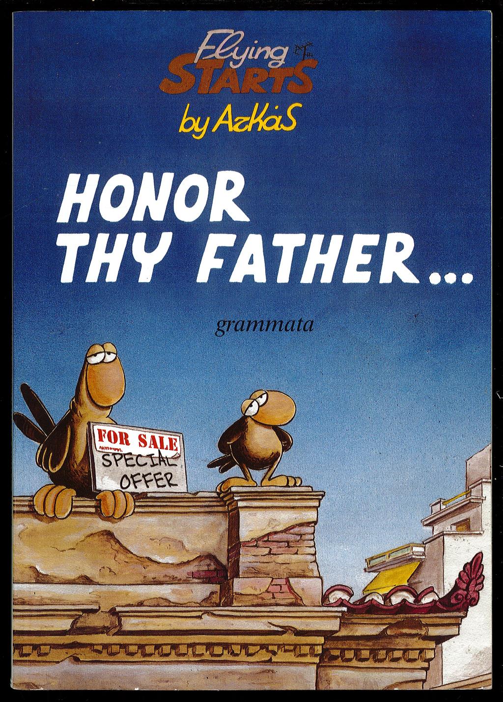 Flying starts – Honor thy father