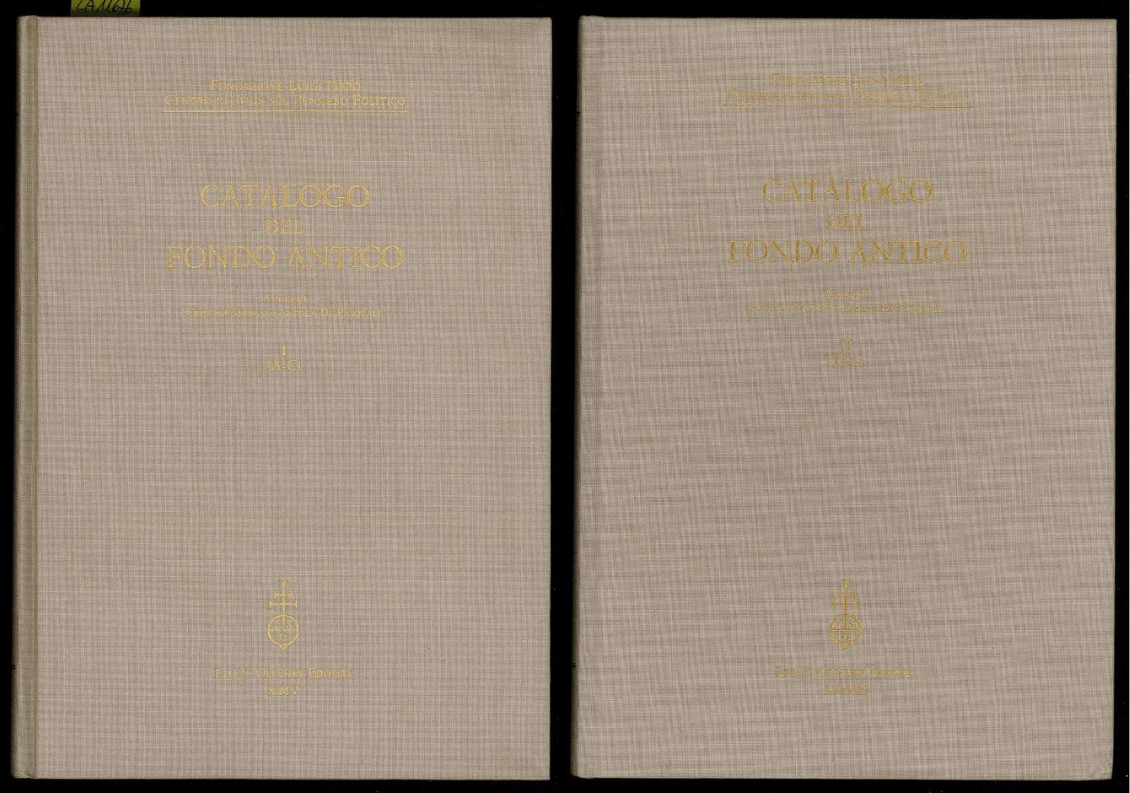 Fondazione Luigi Firpo. Centro di studi sul pensiero politico. Catalogo …