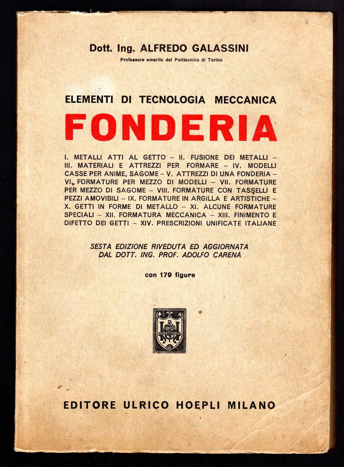 Fonderia. Elementi di tecnologia meccanica