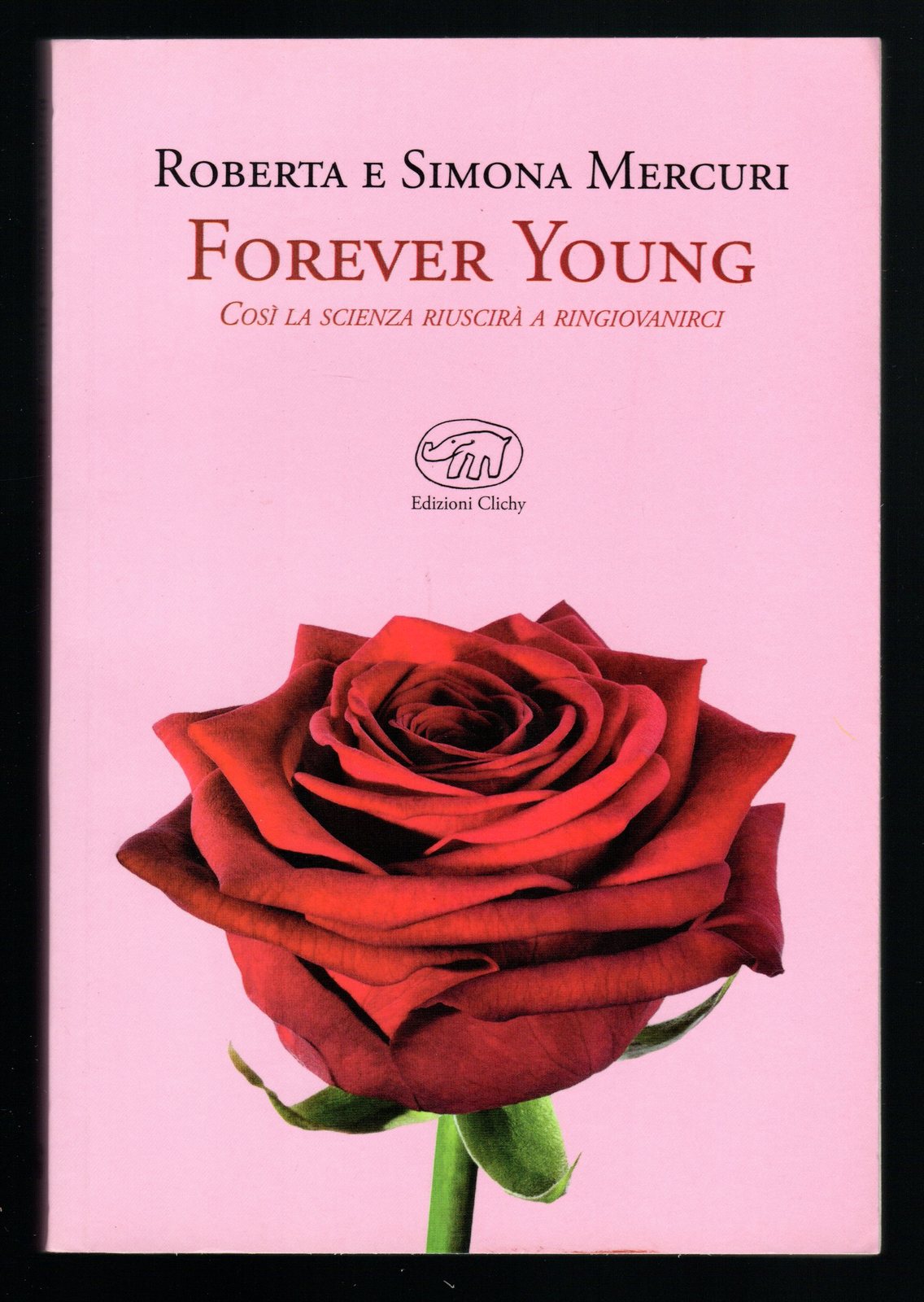 Forever young. Cosi' la scienza riuscira' a ringiovanirci