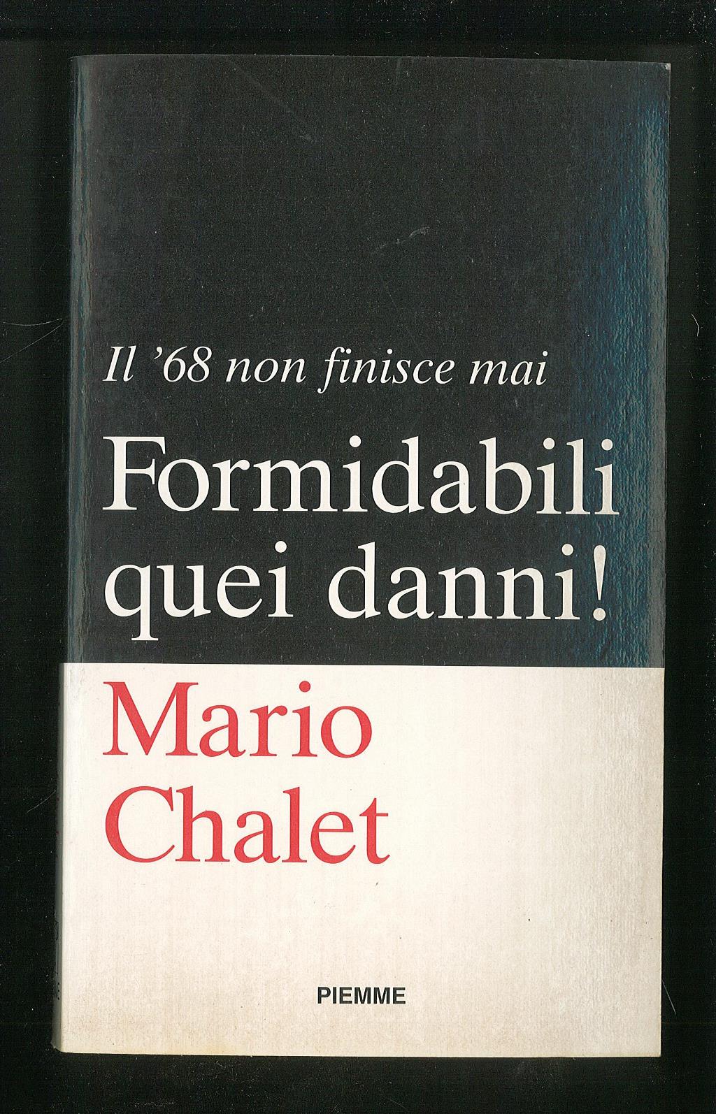 Formidabili quei danni! - Il ‘68 non muore mai