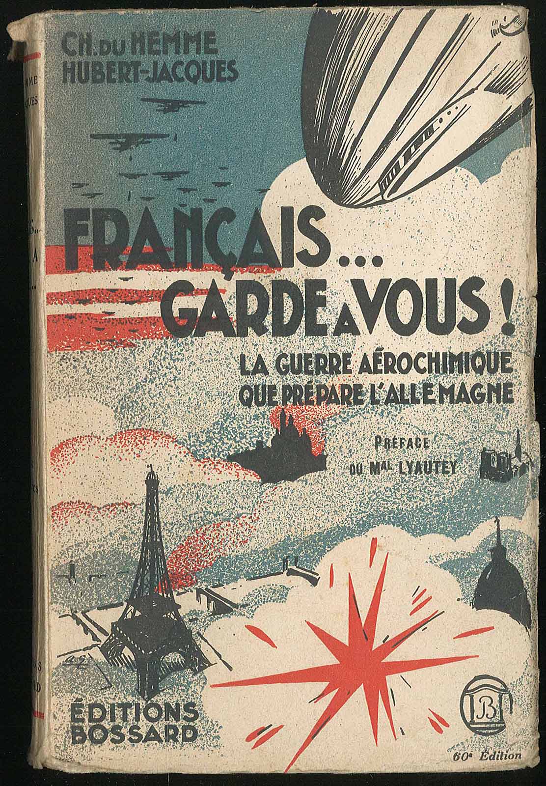 Francais. garde a vous! La guerre aéro-chimique que l'Allemagne prépare