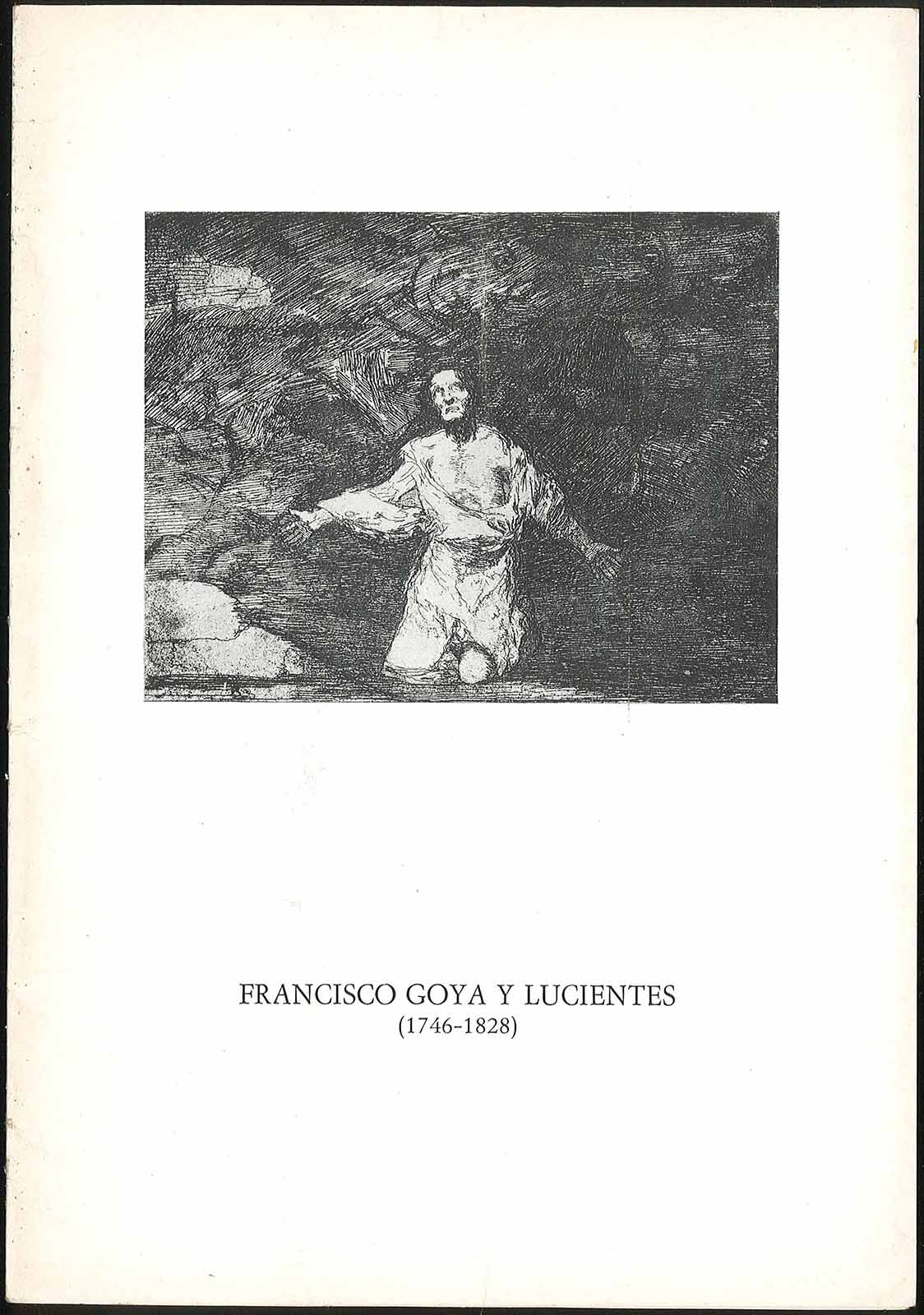 Francisco Goya y Lucientes 1746-1828