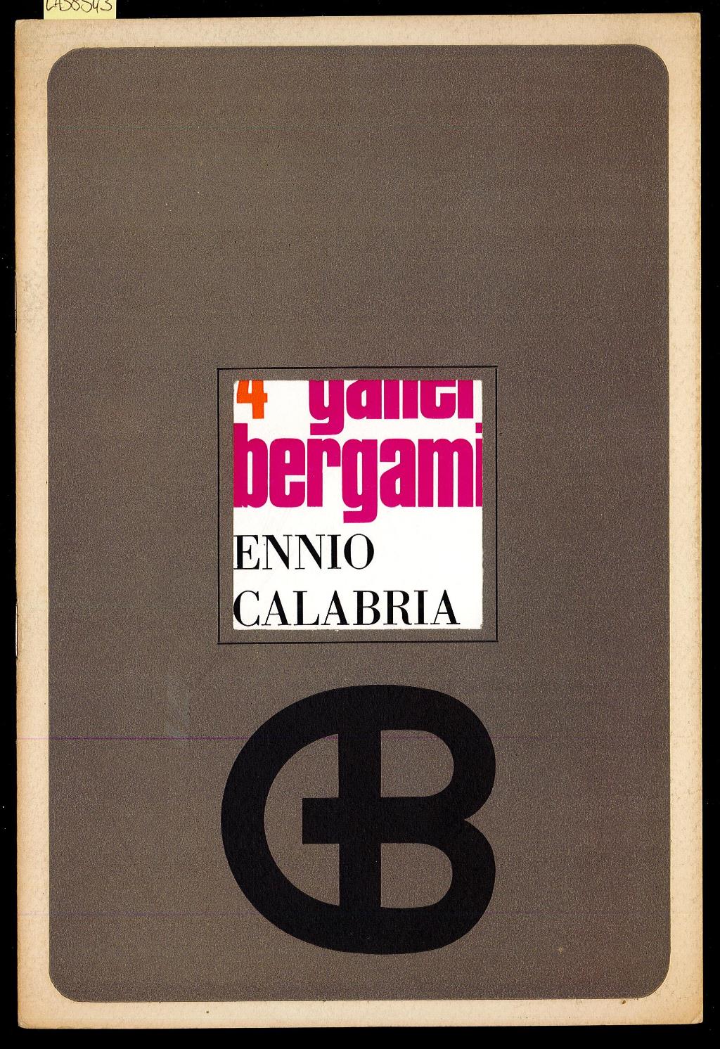 Galleria Bergamini 4. Ennio Calabria