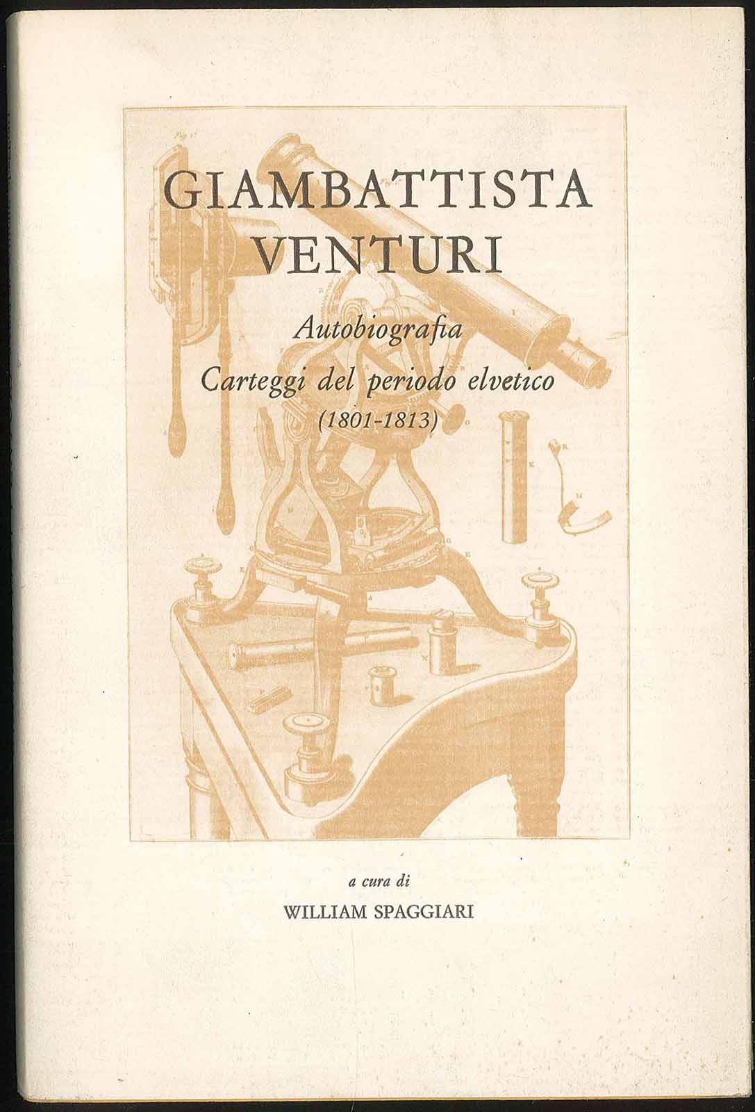 Giambattista Vanturi, Autobiografia, corteggi del periodo elvetico (1801-1813)