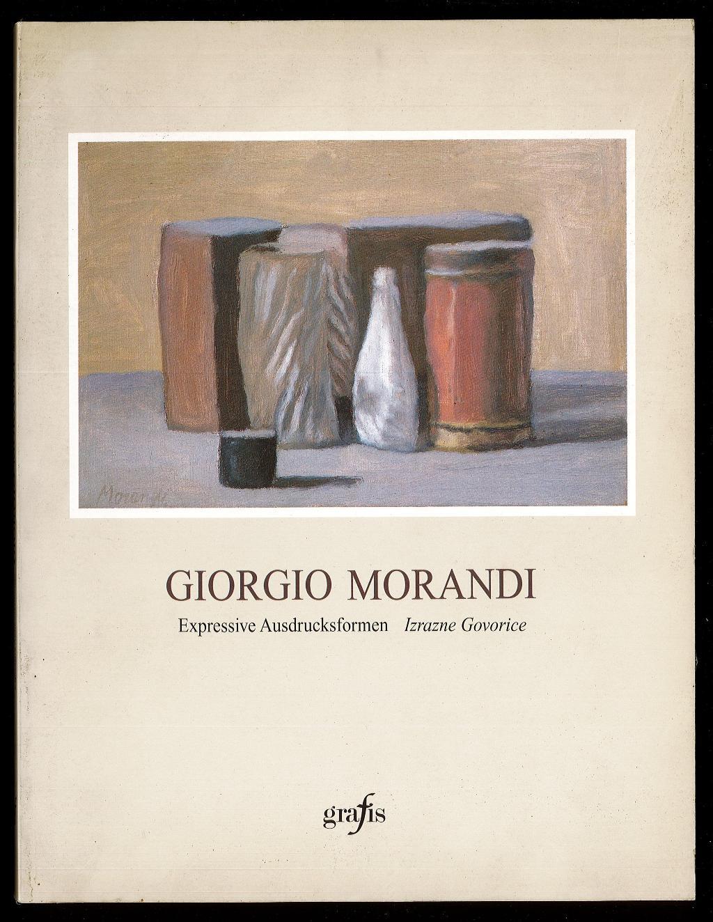 Giorgio Morandi: Expressive Ausdrucksformen - Izrazne Govorice