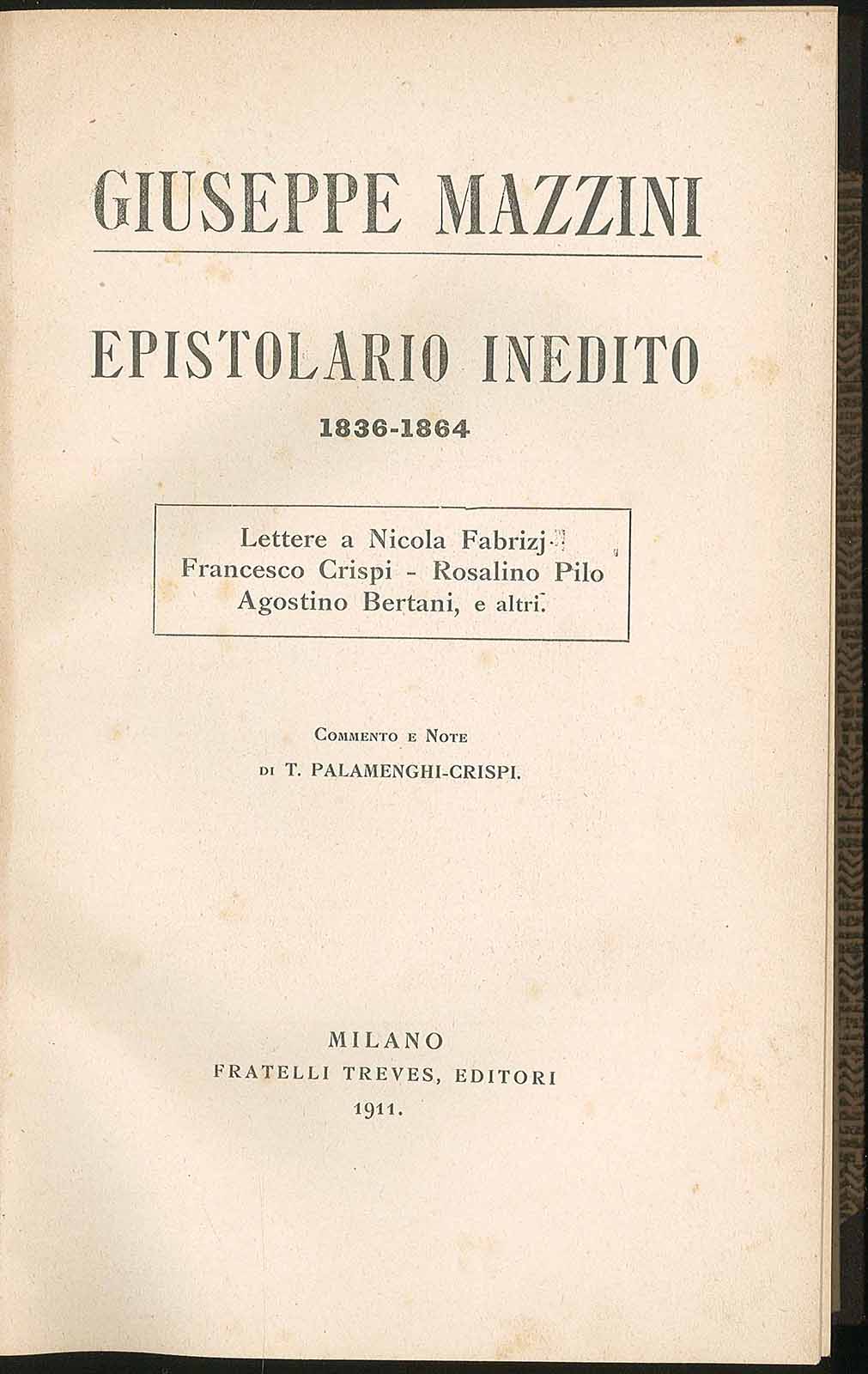Giuseppe Mazzini - Epistolario inedito 1836-1864