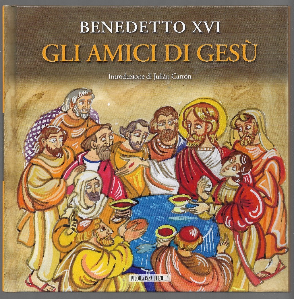 Gli amici di Gesù