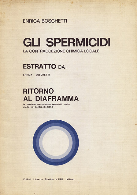 Gli Spermicidi. La contraccezione chimica locale
