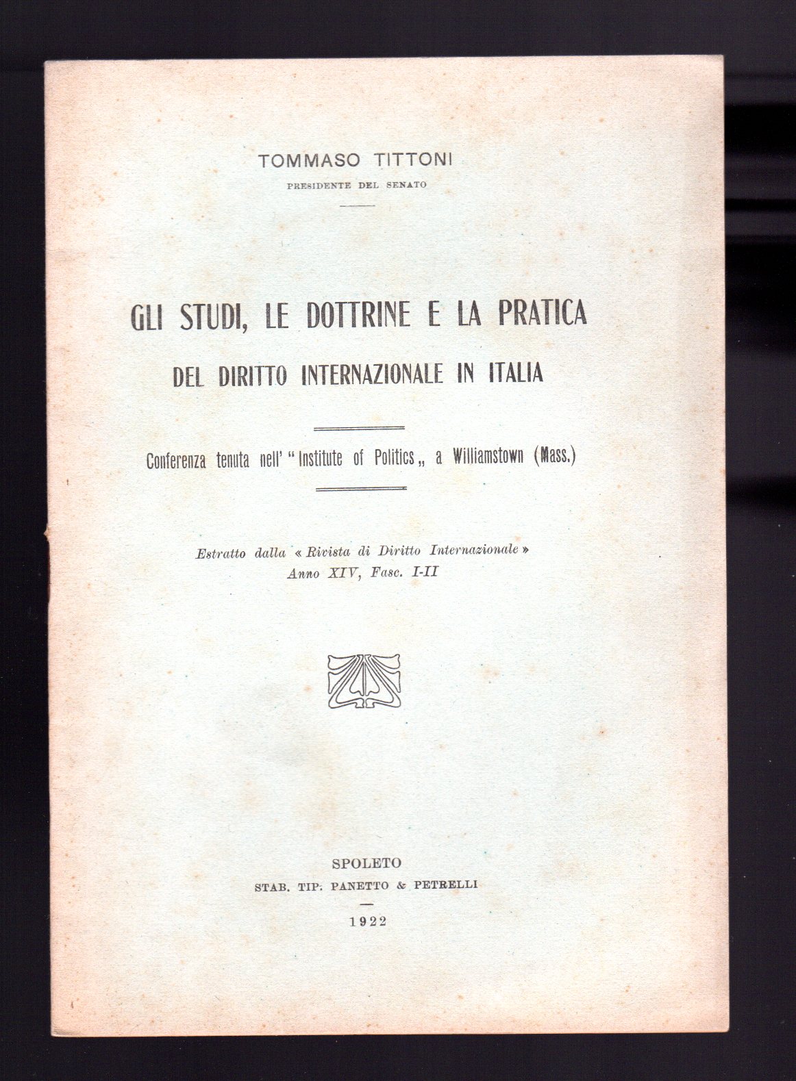 Gli studi, le dottrine, la pratica del Diritto internazionale in …