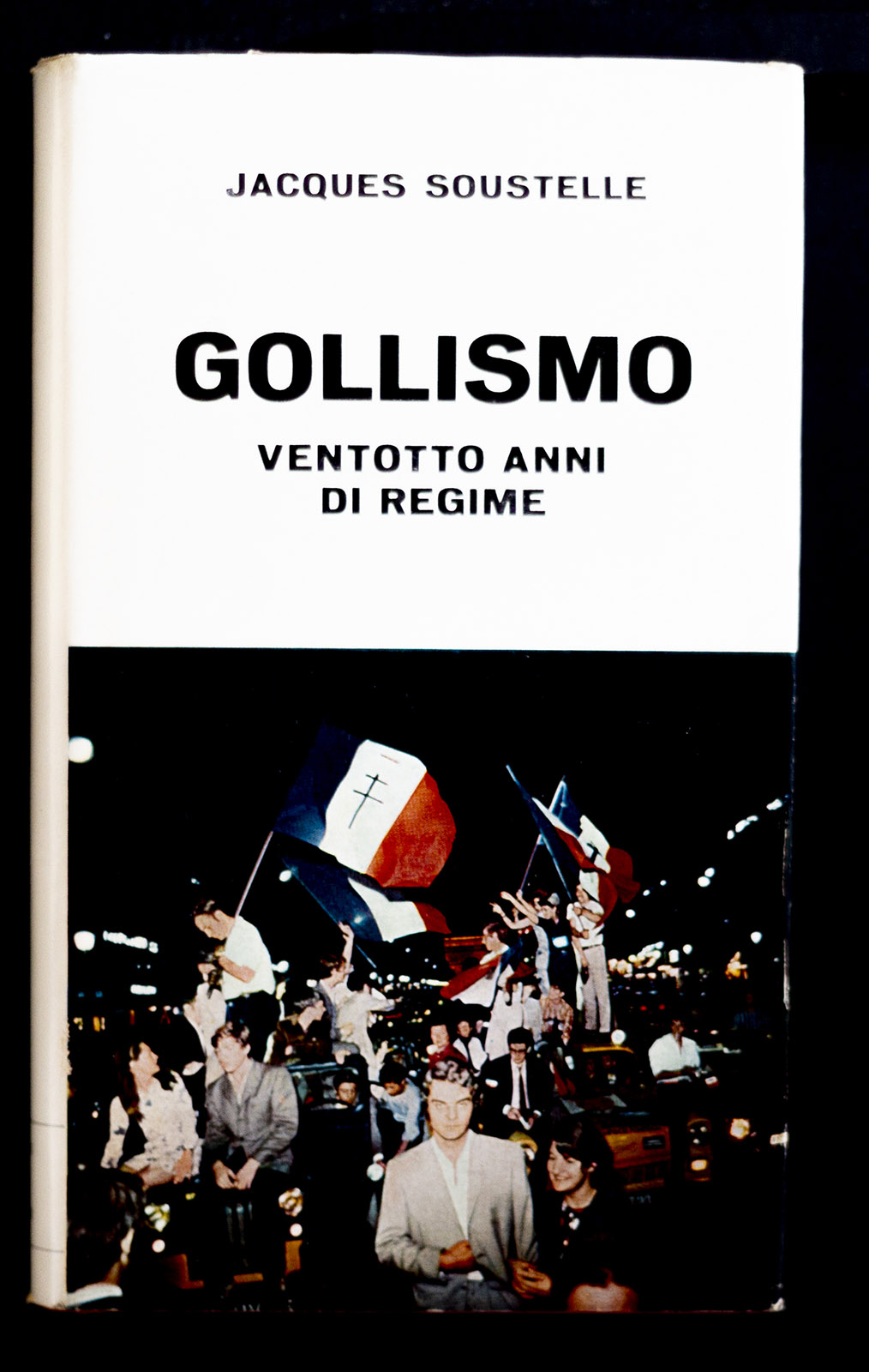 Gollismo - Ventotto anni di regime