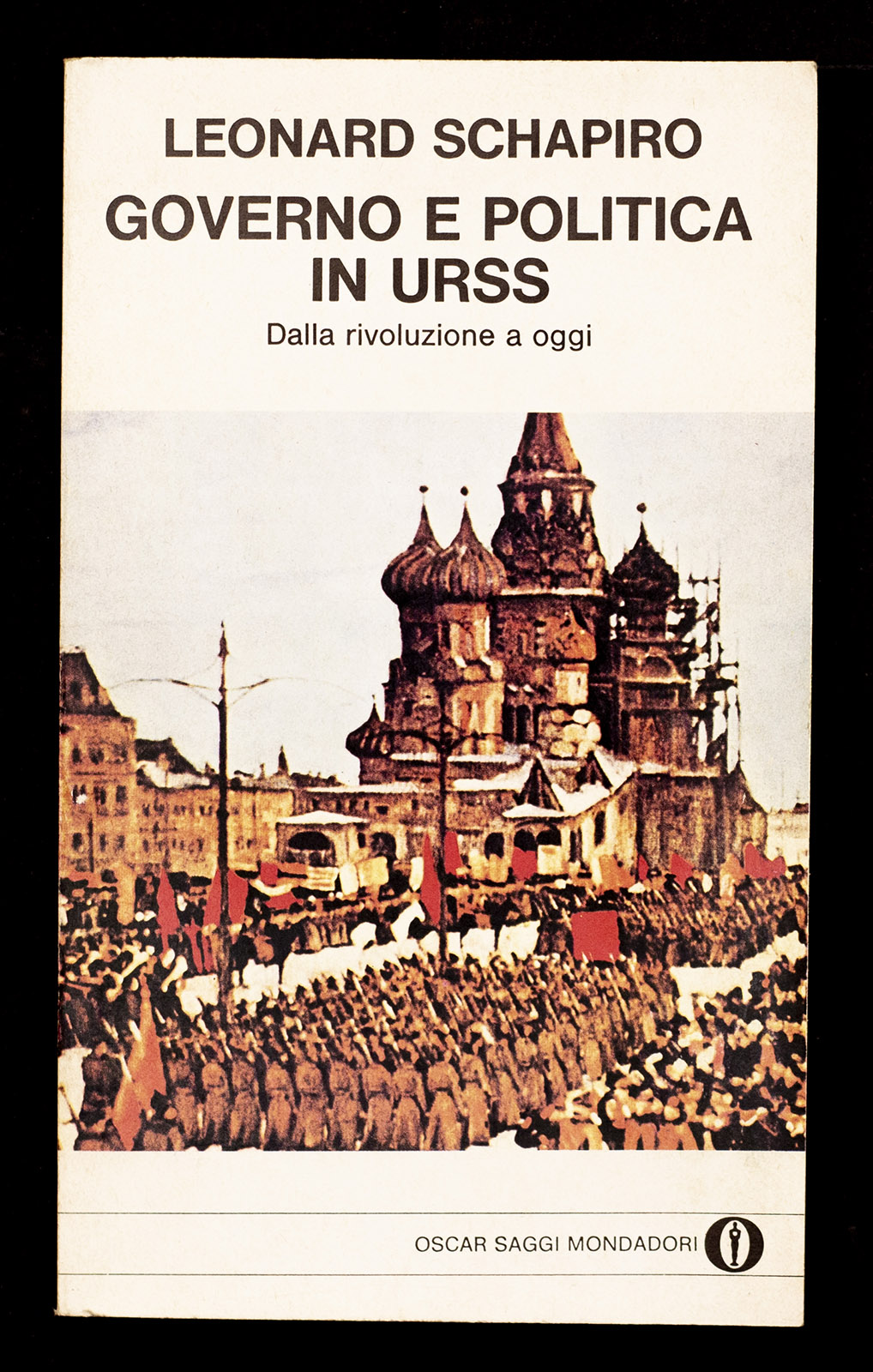 Governo e politica in URSS - Dalla rivoluzione a oggi