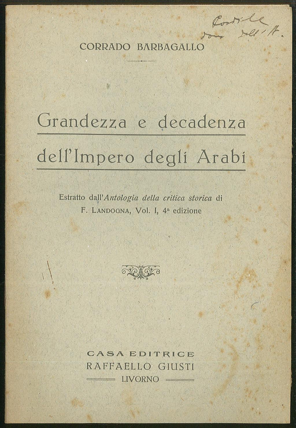 Grandezza e decadenza dell'Impero degli Arabi