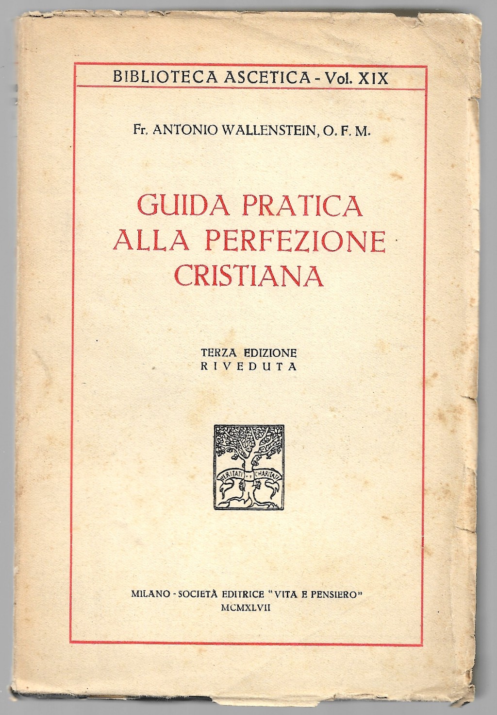 Guida pratiche alla perfezione cristiana