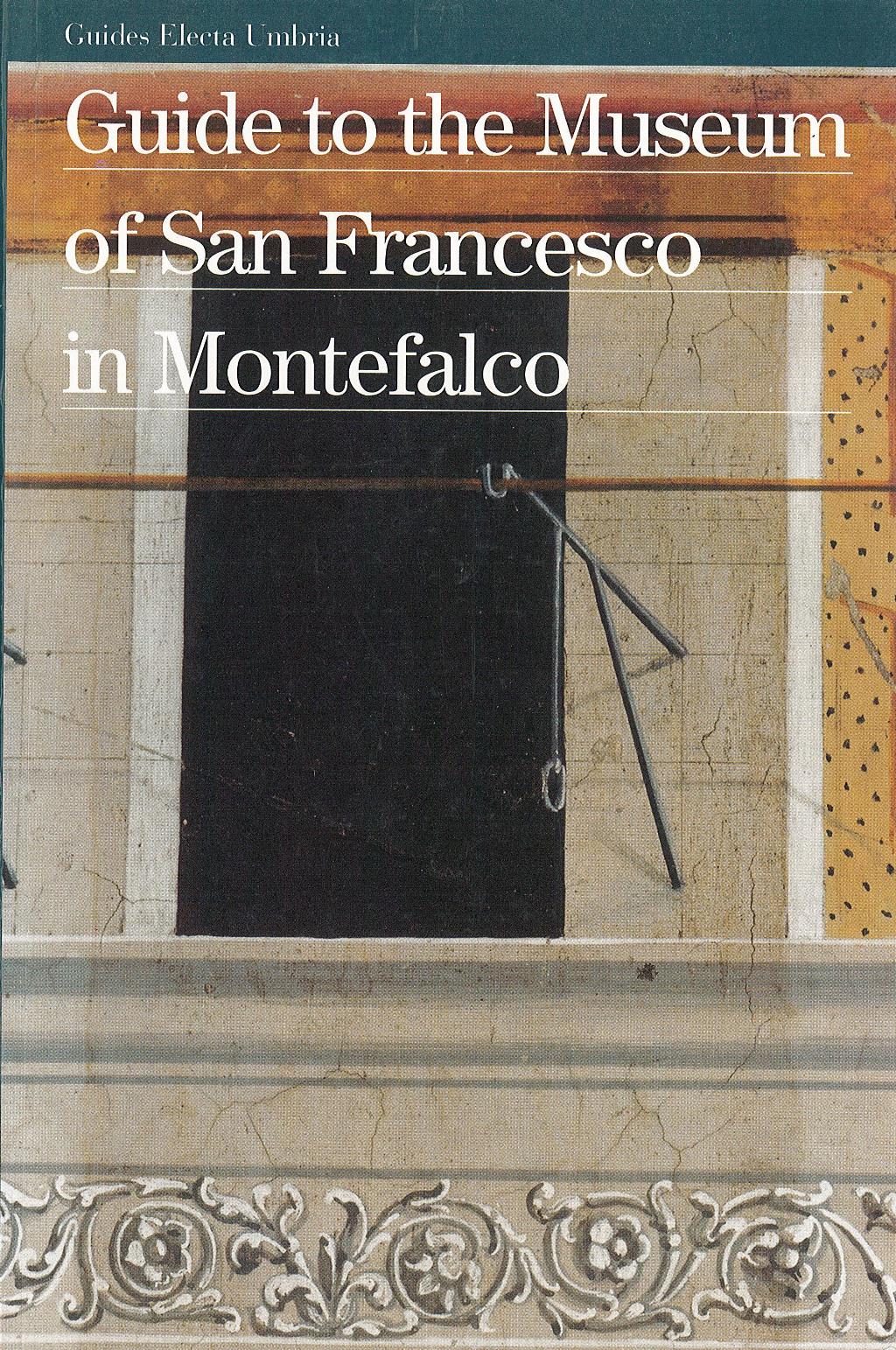 Guide to the of San Francesco in Montefalco