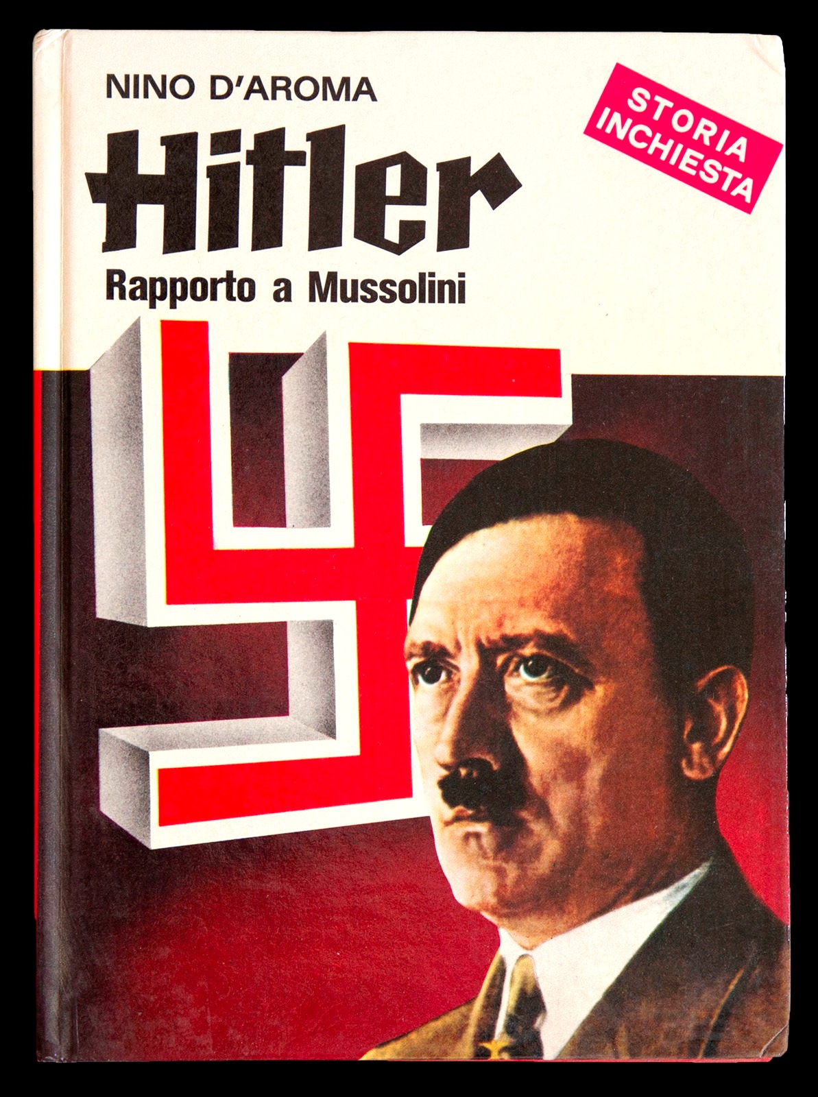 Hitler. Rapporto a Mussolini
