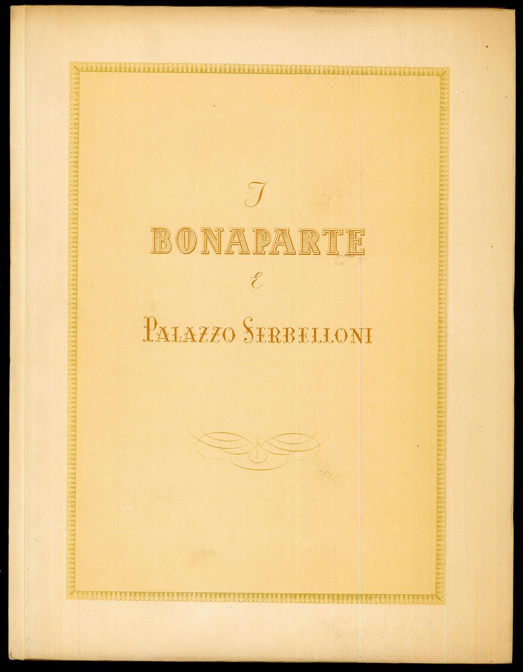 I Bonaparte e Palazzo Serbelloni