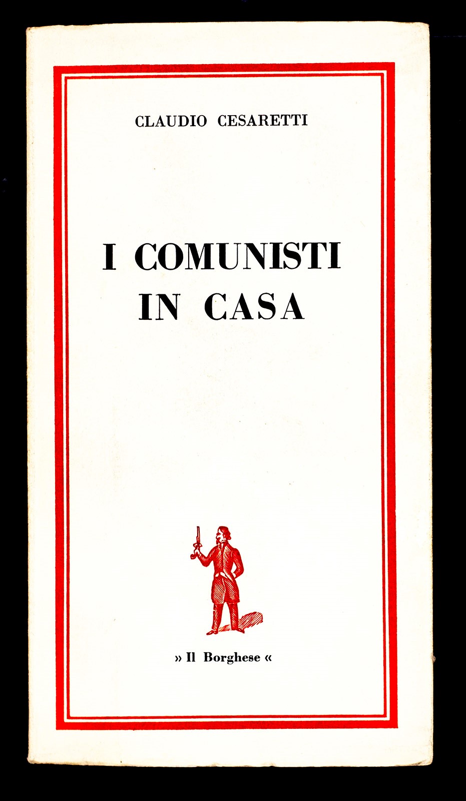 I comunisti in casa