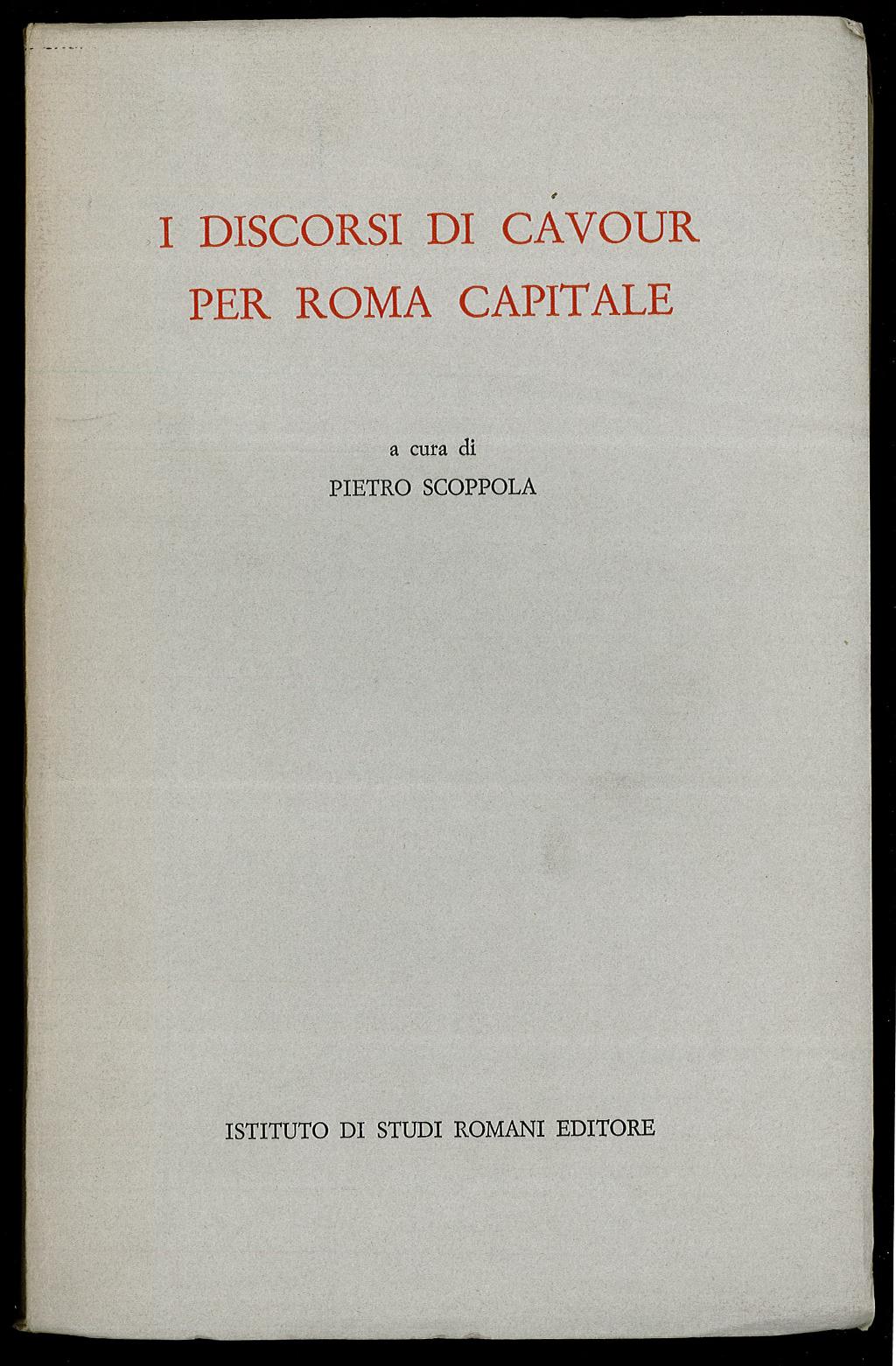 I discorsi di Cavour di Roma capitale
