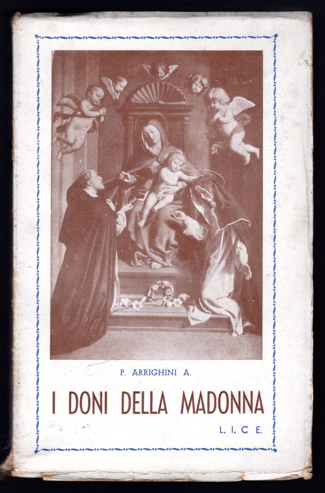 I doni della madonna