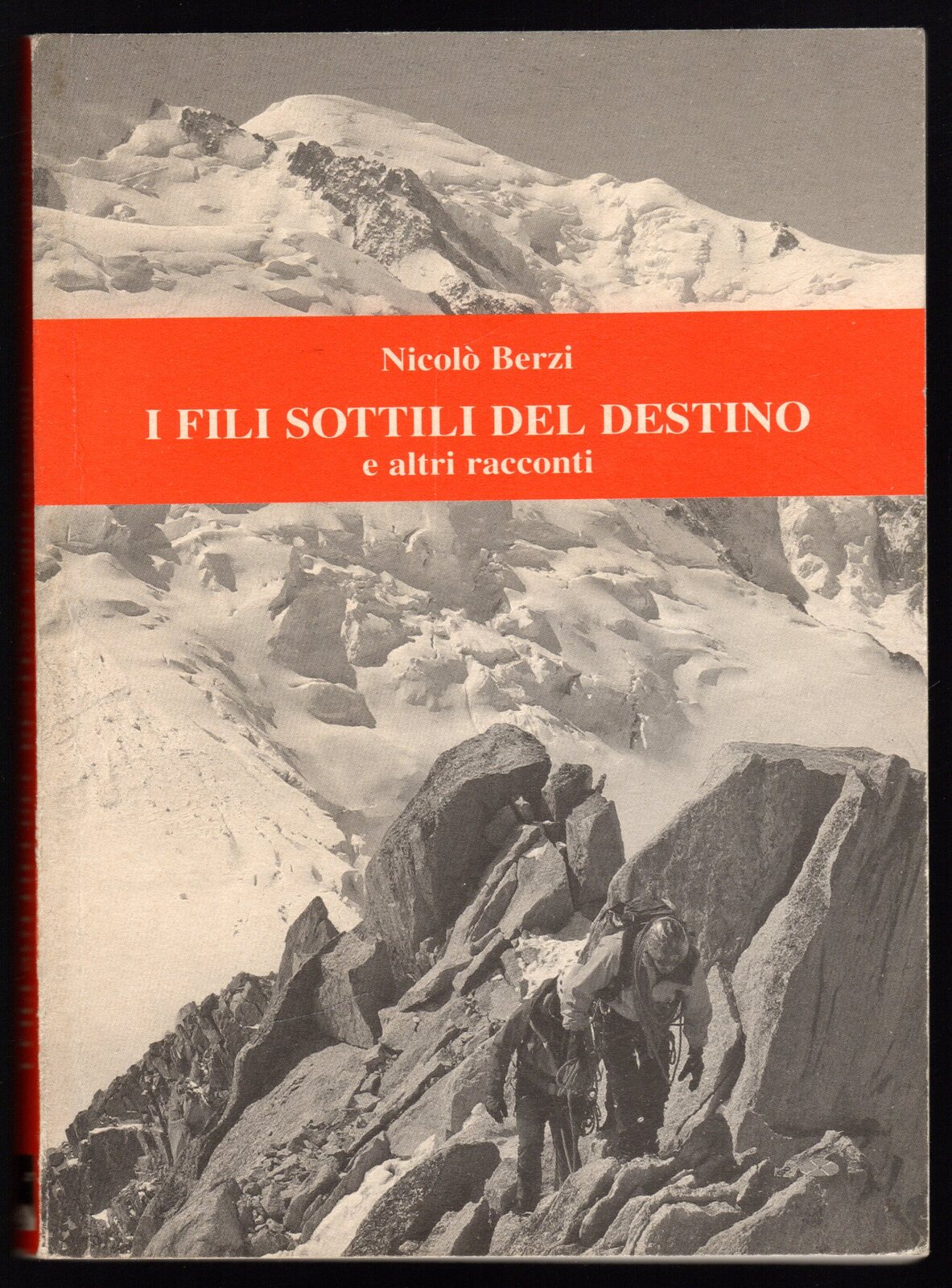 I fili sottili del destino e altri racconti