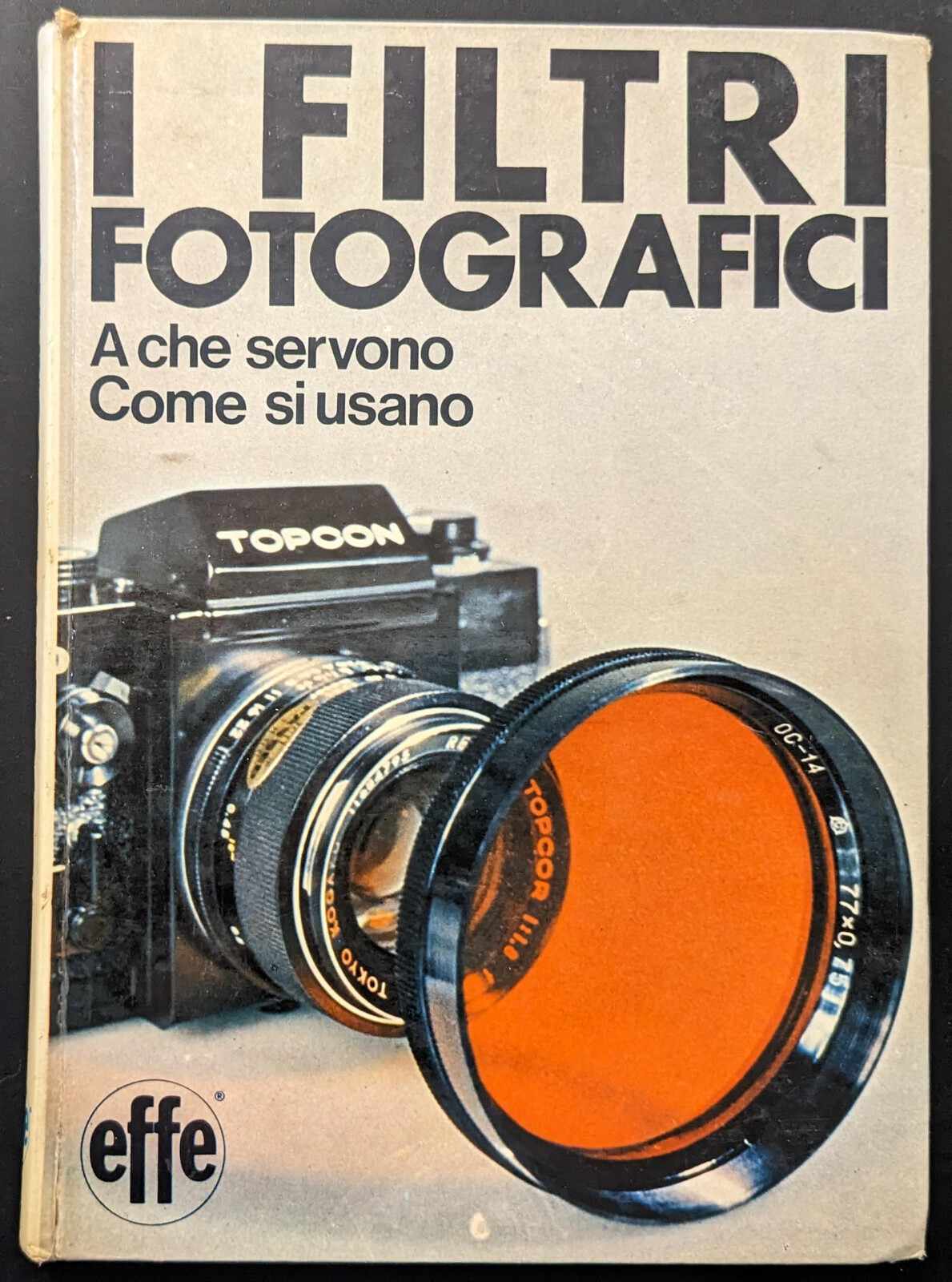 I filtri fotografici. A che servono come si usano