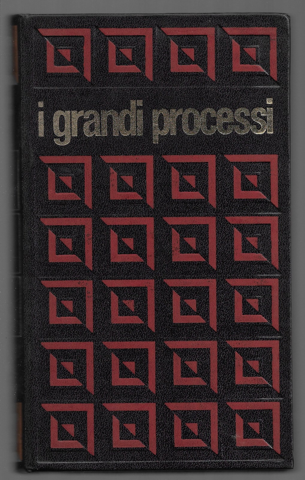 I grandi processi della storia – I processi rivoluzionari Luigi …