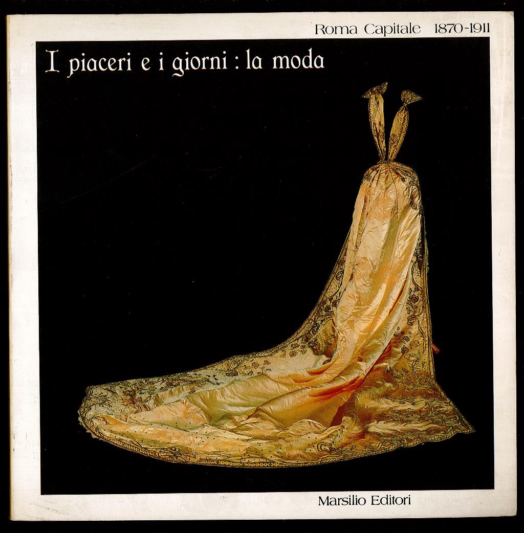 I piaceri e i giorni: la moda