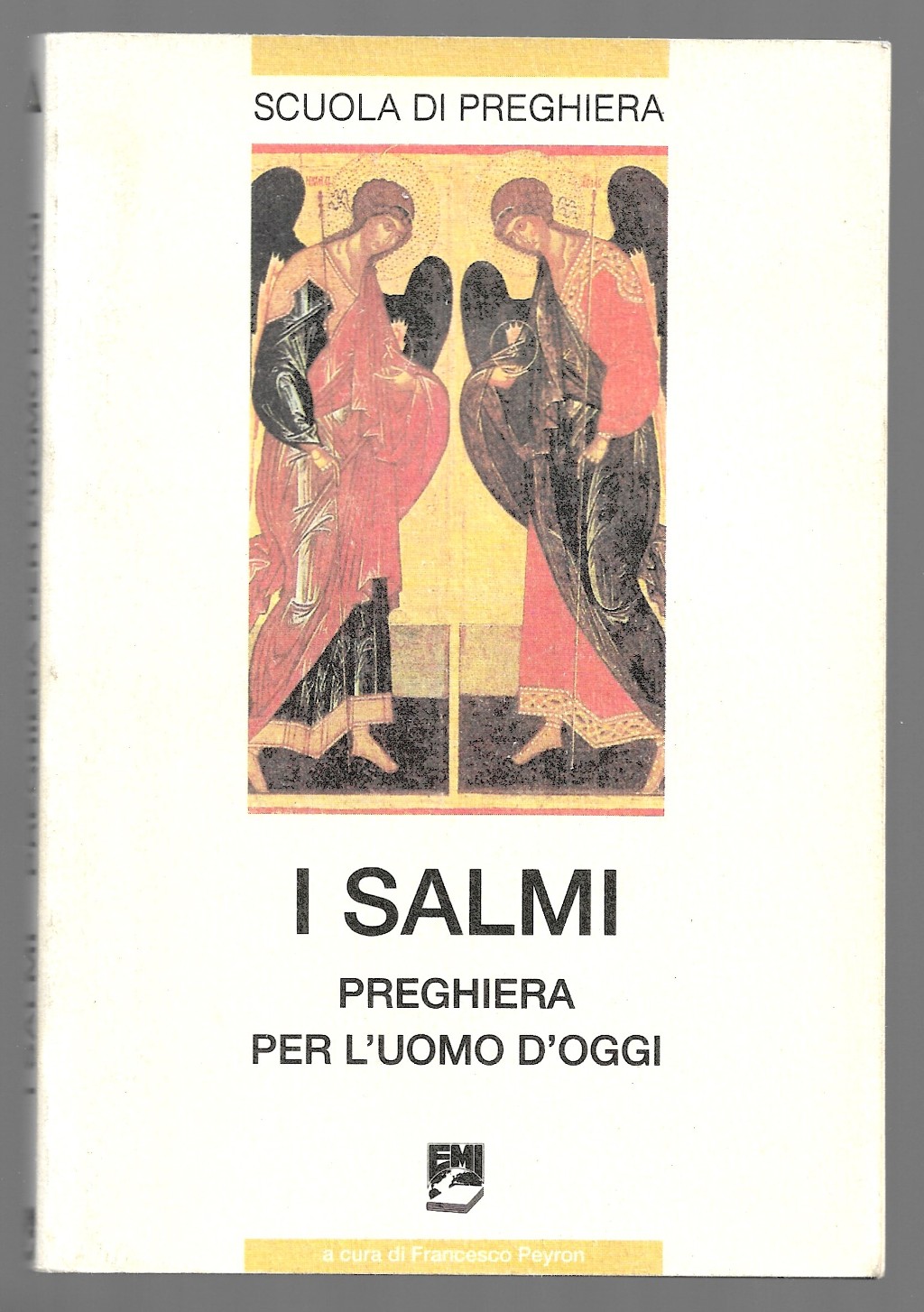 I Salmi - Preghiera per l'uomo d'oggi