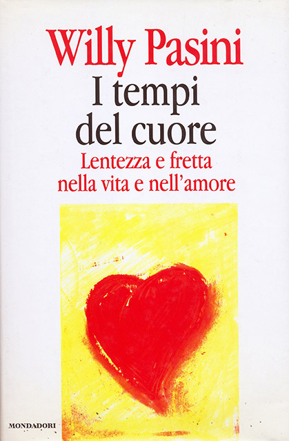 I tempi del cuore. Lentezza e fretta nella vita e …