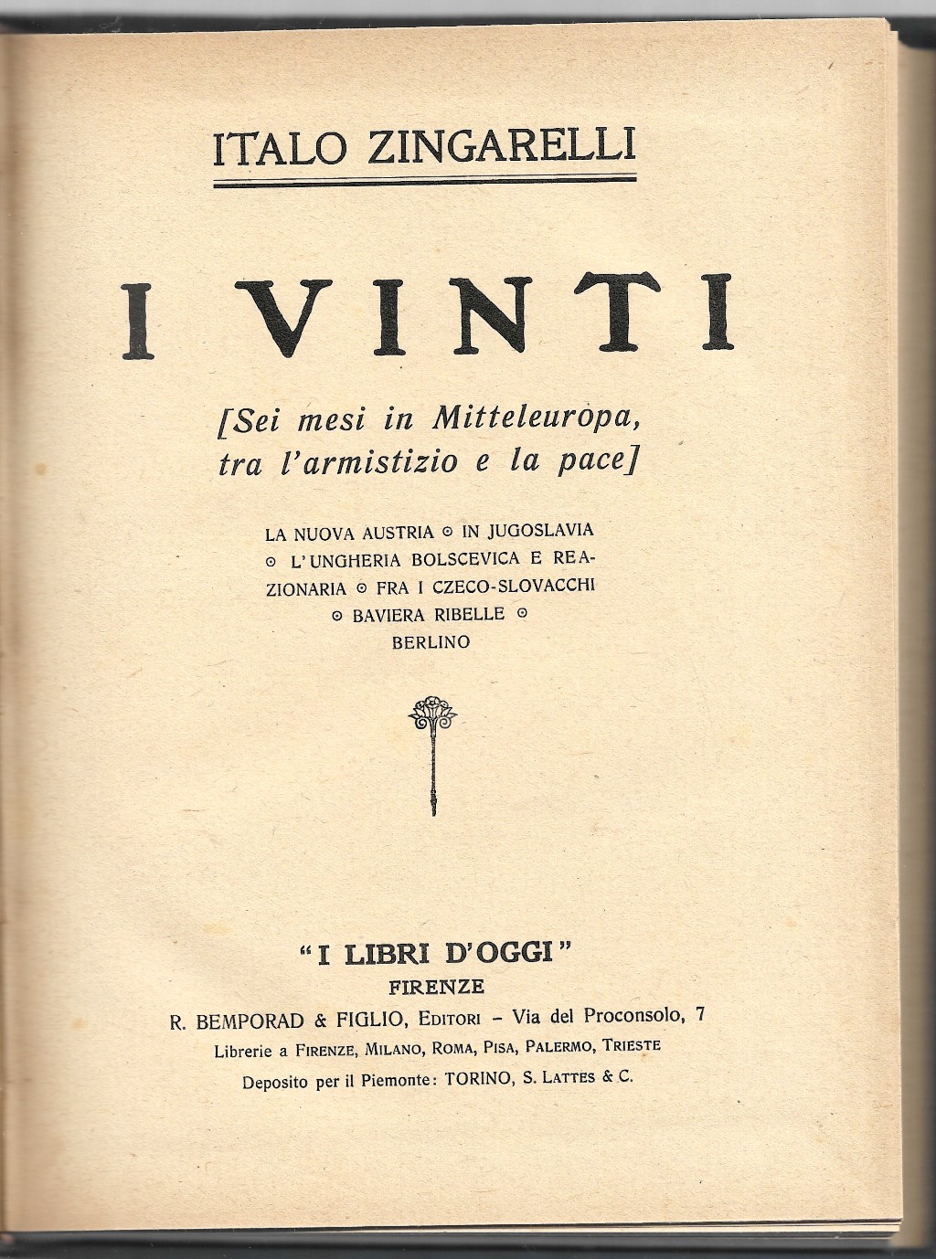 I vinti - Sei mesi in Mitteleuropa, tra l'armistizio e …