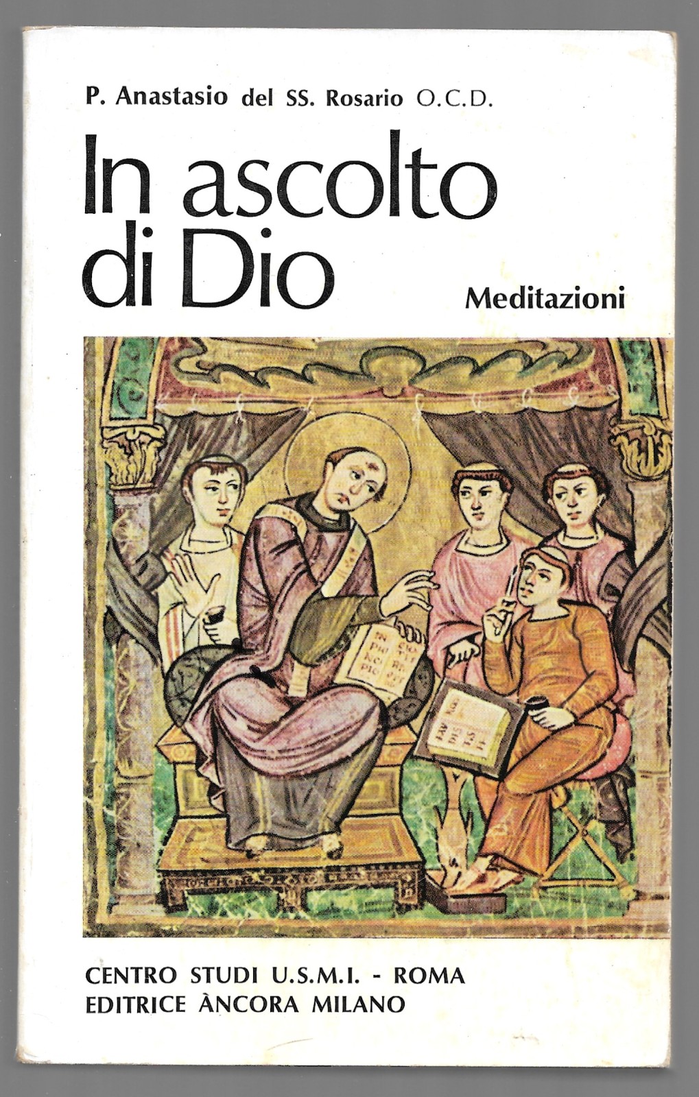 Il ascolto di Dio - Meditazioni